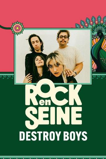 Destroy Boys - Rock en Seine 2024 (2024) poster