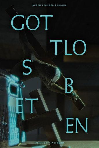 Gottlos Beten () poster