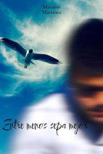 Entre menos sepa mejor (2025) poster