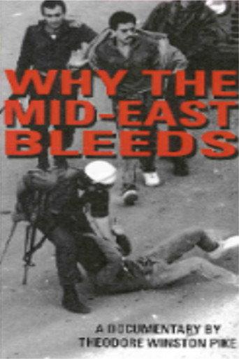 Why the Mid-East Bleeds (2002) poster