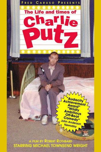 The Life and Times of Charlie Putz (1994) poster