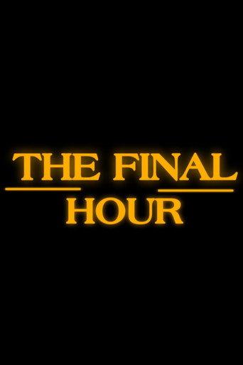 The Final Hour (2027) poster