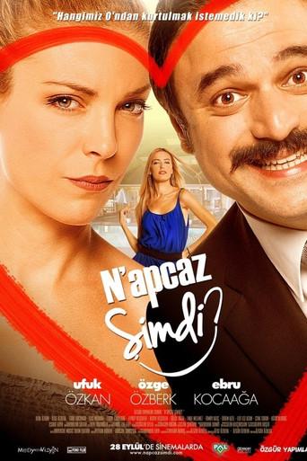 N’apcaz Şimdi? (2012) poster