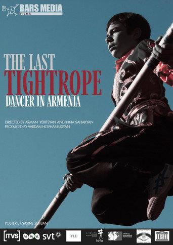 The Last Tightrope Dancer in Armenia (2011) poster