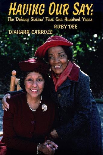 Having Our Say: The Delany Sisters' First 100 Years (1999) poster