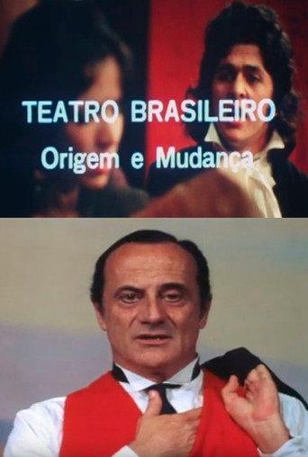 Teatro Brasileiro: Origem e Mudança (1975) poster