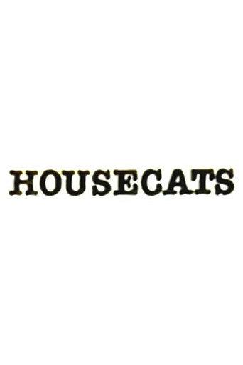 Housecats (1984) poster