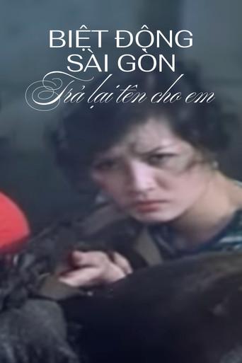 Saigon Rangers: Return You Your Name (1986) poster