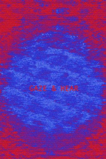 Gaze and Hear (2010) poster