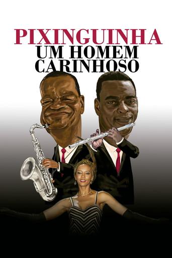 Pixinguinha, an Affectionate Man (2021) poster