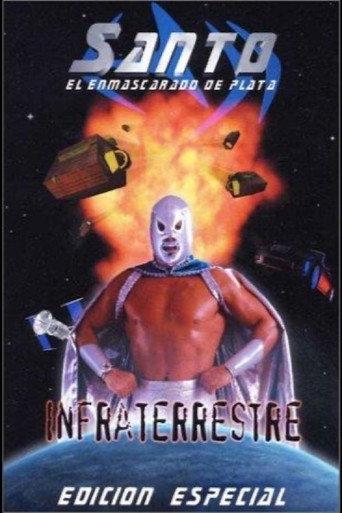 Santo: Infraterrestre (2001) poster