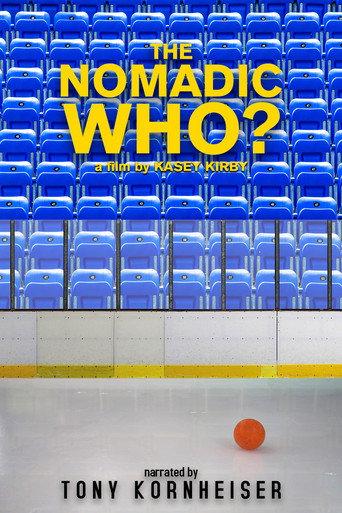 The Nomadic Who? () poster