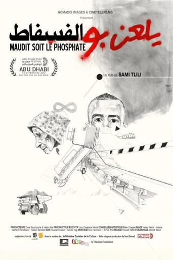 Cursed Be the Phosphate (2012) poster
