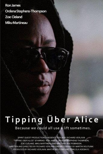 Tipping Uber Alice () poster