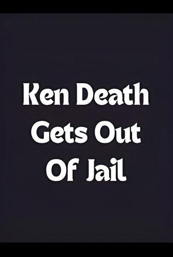 Ken Death Gets Out of Jail (1988) poster