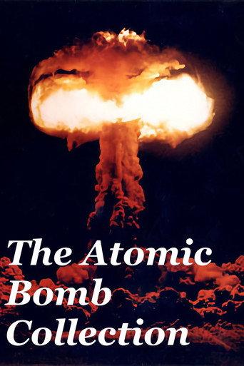 The Atomic Bomb Collection () poster