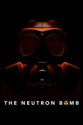 The Neutron Bomb (2022) poster