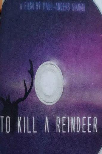 To Kill a Reindeer (2012) poster