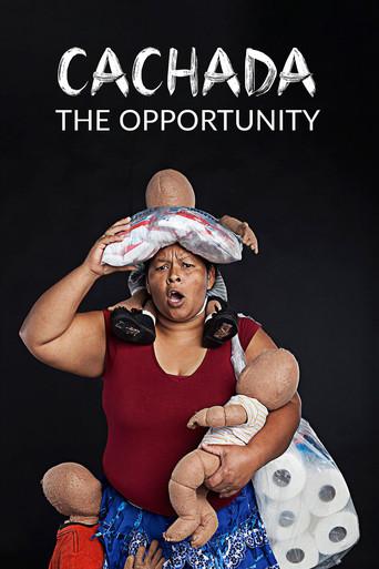 Cachada: The Opportunity (2019) poster