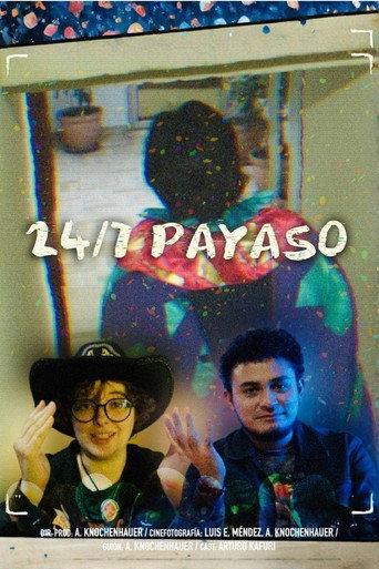 24/7 Payaso (2025) poster
