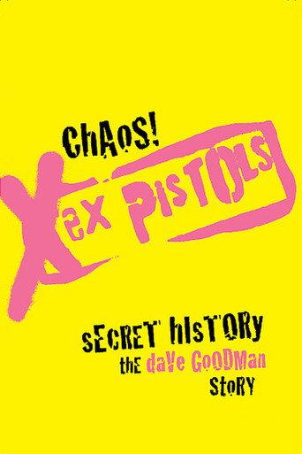 Chaos! Sex Pistols Secret History (2007) poster