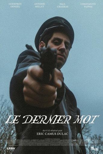 Le Dernier Mot (2024) poster