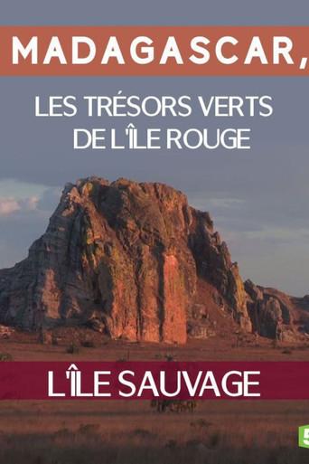 Madagascar, l'île sauvage () poster