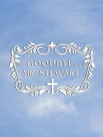 Goodbye, Mr. Stewart (2025) poster