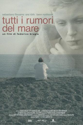 Tutti i rumori del mare (2012) poster