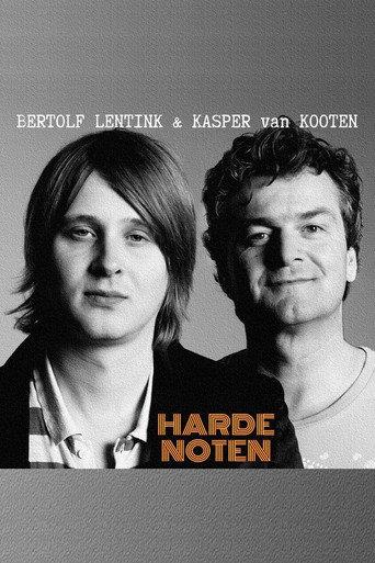 Kasper van Kooten & Bertolf Lentink: Harde noten (2013) poster