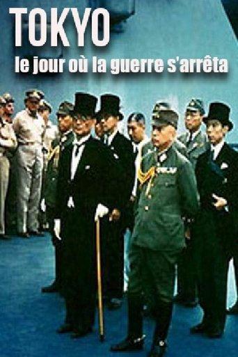 Tokyo, le jour où la guerre s'arrêta (2005) poster