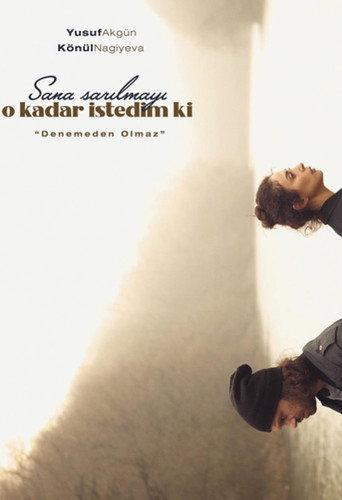 Sana Sarılmayı O Kadar İstedim Ki (2021) poster