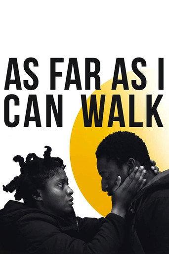 As Far as I Can Walk (2022) poster