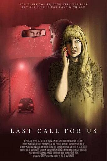 Last Call For Us (2021) poster