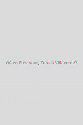 Où en êtes-vous, Teresa Villaverde ? (2019) poster
