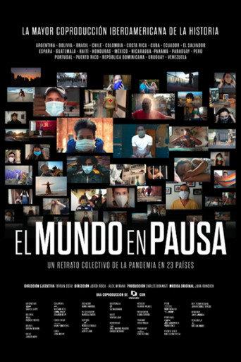 El mundo en pausa (2021) poster