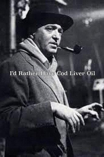 I'd Rather Have Cod Liver Oil (1931) poster