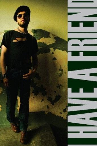 I Have a Friend (2009) poster