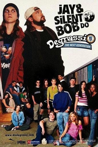 Jay & Silent Bob Do Degrassi: The Next Generation (2005) poster