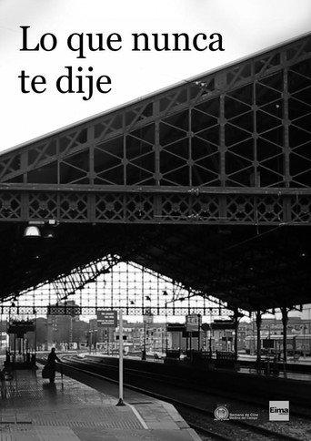 Lo que nunca te dije () poster