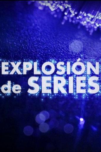 Explosión de series () poster