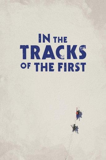 In the Tracks of the First () poster