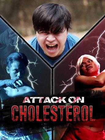 Attack On Cholesterol () poster