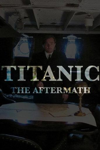 Titanic: The Aftermath (2012) poster