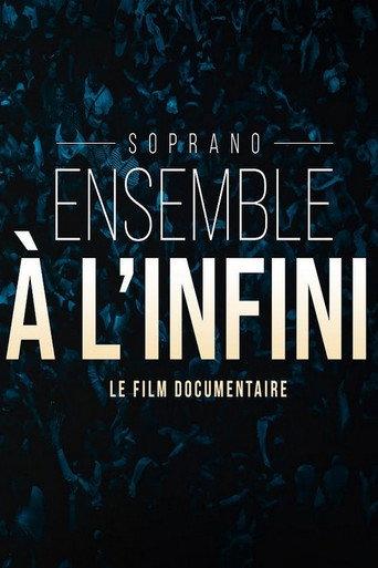Soprano - Ensemble à l'infini (2023) poster