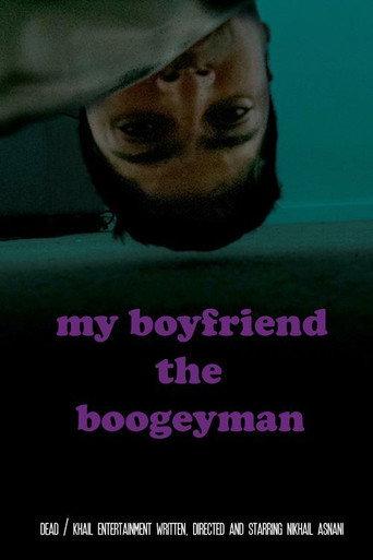 My Boyfriend the Boogeyman (2019) poster