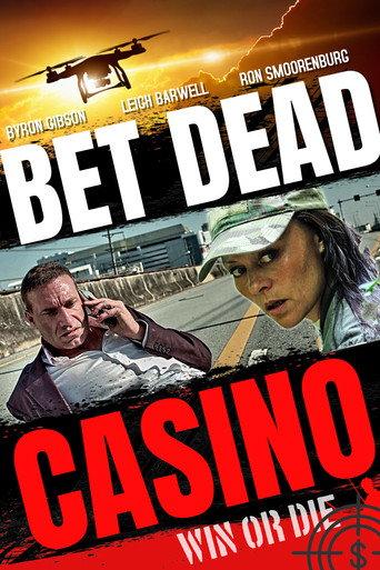 Bet Dead Casino () poster