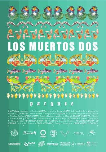 Los Muertos Dos (2017) poster