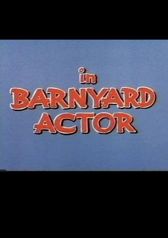 Barnyard Actor (1955) poster