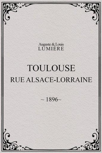 Toulouse, rue Alsace-Lorraine (1896) poster